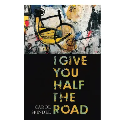 "I Give You Half the Road" - "" ("Spindel Carol")