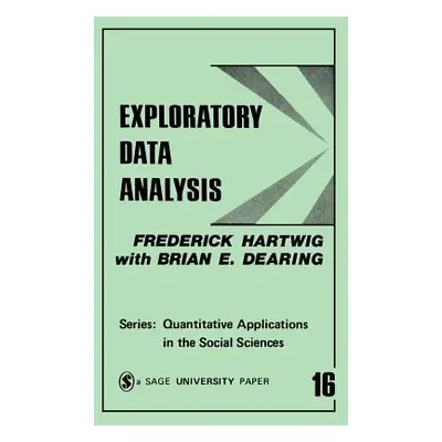 "Exploratory Data Analysis" - "" ("Hartwig Frederick")