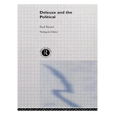 "Deleuze and the Political" - "" ("Patton Paul")