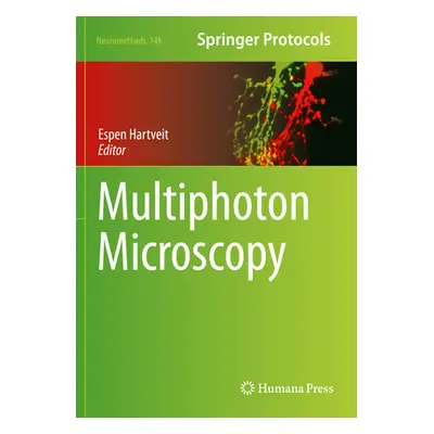 "Multiphoton Microscopy" - "" ("Hartveit Espen")