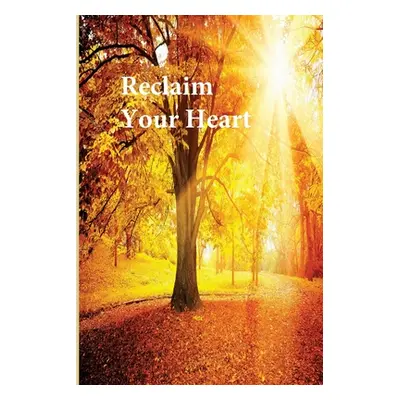 "Reclaim Your Heart" - "" ("Salwa Aededan")