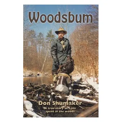 "Woodsbum" - "" ("Shumaker Don")