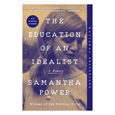 "The Education of an Idealist: A Memoir" - "" ("Power Samantha")