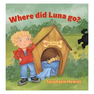 "Where did Luna go?" - "" ("Hewitt Stephanie")