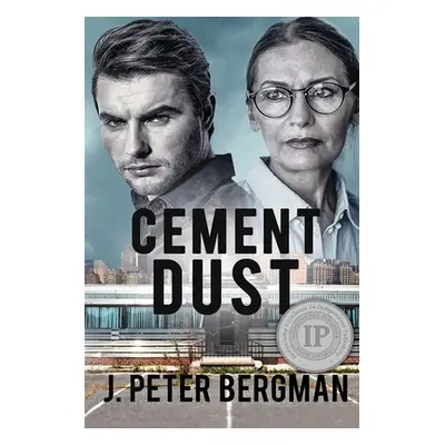 "Cement Dust" - "" ("J Peter Bergman")