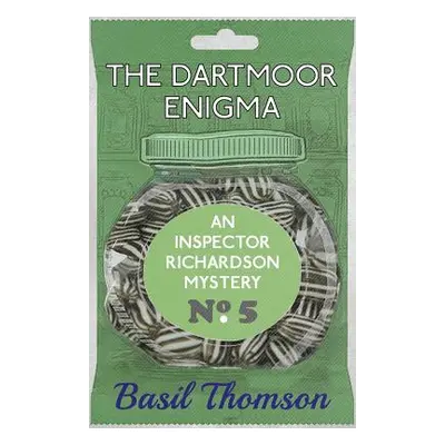 "The Dartmoor Enigma: An Inspector Richardson Mystery" - "" ("Thomson Basil")