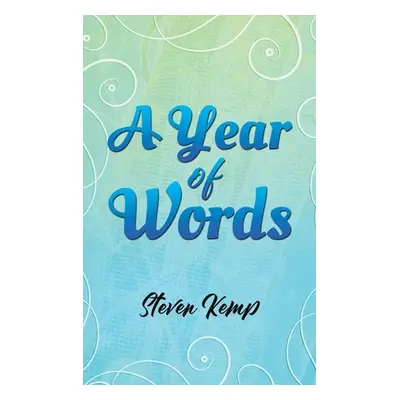 "A Year of Words" - "" ("Kemp Steven")