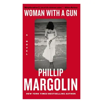 "Woman with a Gun" - "" ("Margolin Phillip")