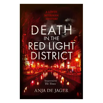 Death in the Red Light District (de Jager Anja)