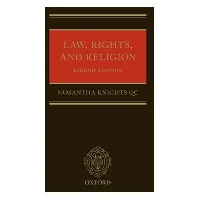 "Law, Rights, and Religion" - "" ("Knights Samantha")