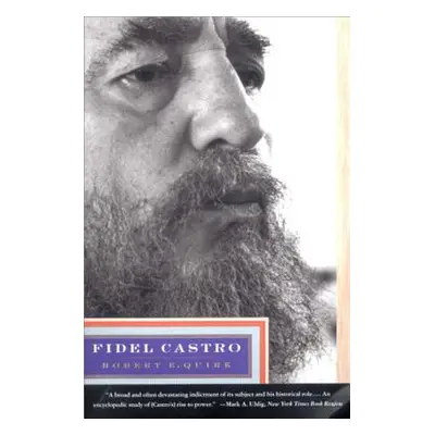 "Fidel Castro (Revised)" - "" ("Quirk Robert E.")