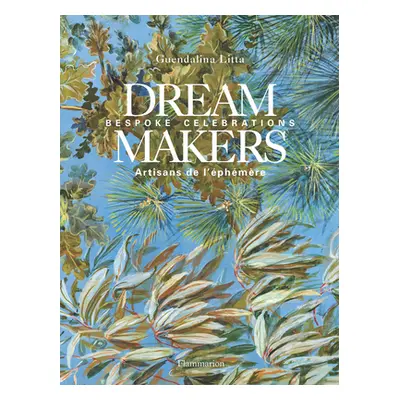 "Dream Makers: Bespoke Celebrations" - "" ("Litta Guendalina")