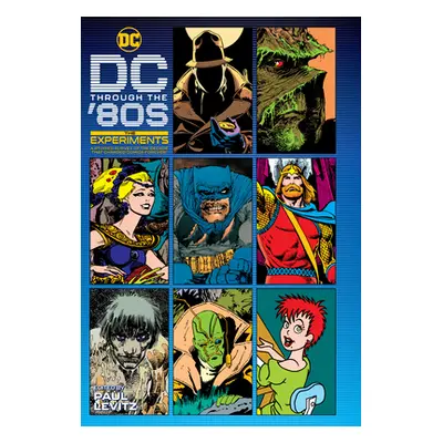 "DC Through the 80s: The Experiments" - "" ("Various")