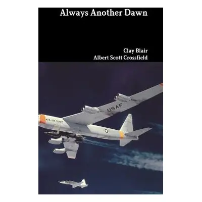 "Always Another Dawn" - "" ("Blair Clay")