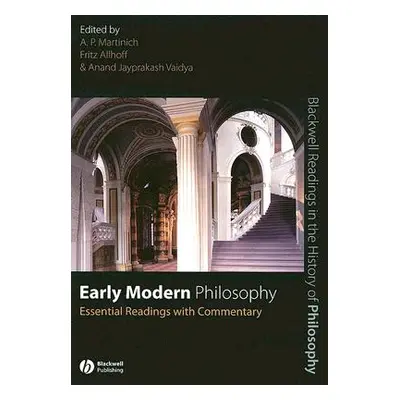 "Early Modern Philosophy" - "" ("Martinich A. P.")