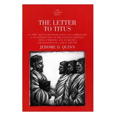 "The Letter to Titus" - "" ("Quinn Jerome D.")