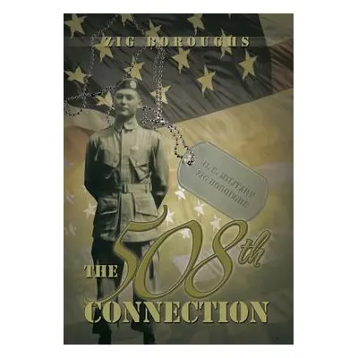 "The 508th Connection" - "" ("Boroughs Zig")