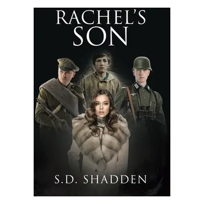 "Rachel's Son" - "" ("Shadden S. D.")