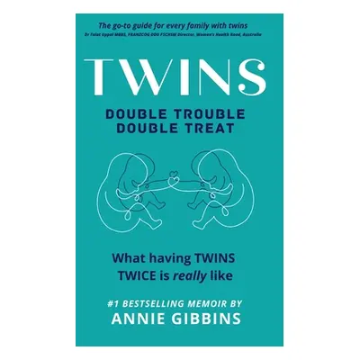 "Twins: Double Trouble, Double Treat" - "" ("Gibbins Annie")