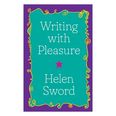 "Writing with Pleasure" - "" ("Sword Helen")