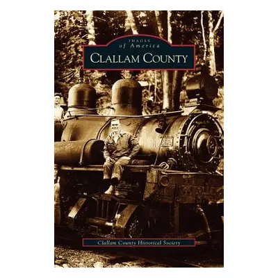 "Clallam County" - "" ("Clallam County Historical Society")