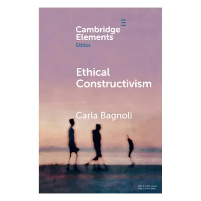 "Ethical Constructivism" - "" ("Bagnoli Carla")