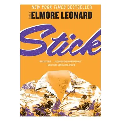 "Stick" - "" ("Leonard Elmore")