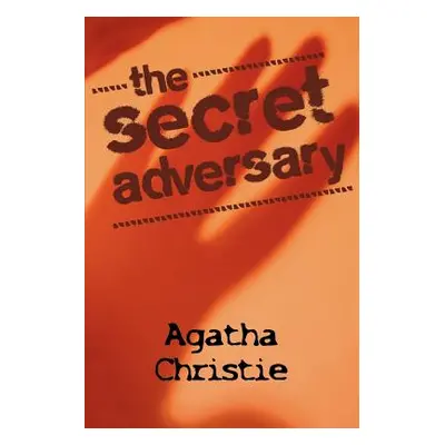 "The Secret Adversary" - "" ("Christie Agatha")