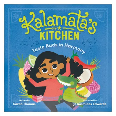 "Kalamata's Kitchen: Taste Buds in Harmony" - "" ("Thomas Sarah")