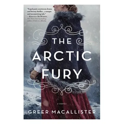 "The Arctic Fury" - "" ("Macallister Greer")