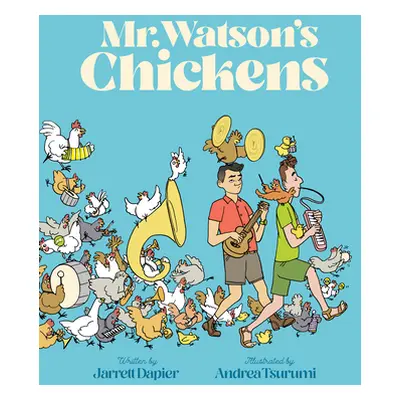 "Mr. Watson's Chickens" - "" ("Dapier Jarrett")