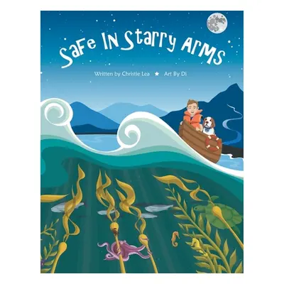 "Safe In Starry Arms" - "" ("Lea Christie")