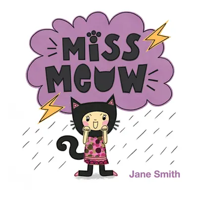 "Miss Meow" - "" ("Smith Jane")