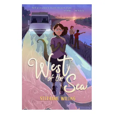 "West of the Sea" - "" ("Willing Stephanie")