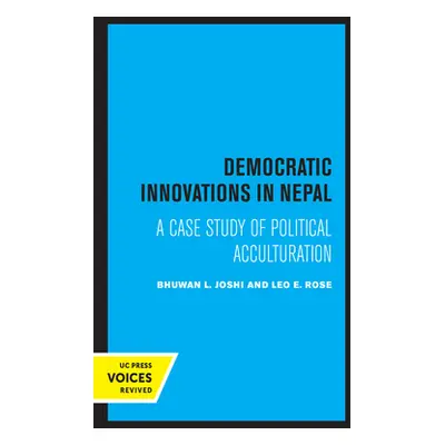 "Democratic Innovations in Nepal: A Case Study of Political Acculturation" - "" ("Joshi Bhuwan L