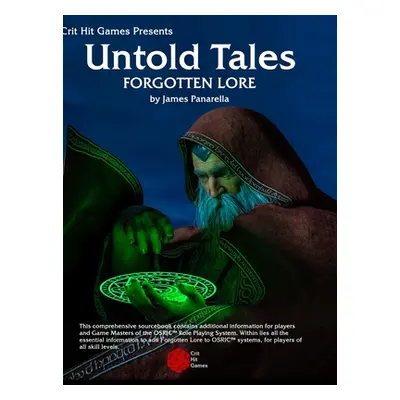 "Forgotten Lore: an Untold Tales Book" - "" ("Panarella James")