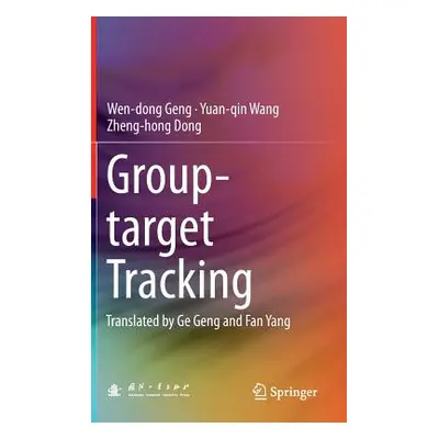 "Group-Target Tracking" - "" ("Geng Wen-Dong")