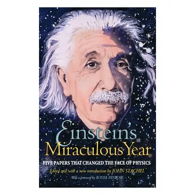 "Einstein's Miraculous Year: Five Papers That Changed the Face of Physics" - "" ("Einstein Alber