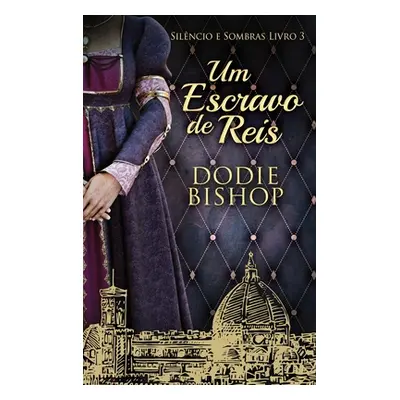 "Um Escravo de Reis" - "" ("Bishop Dodie")