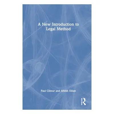 "A New Introduction to Legal Method" - "" ("Cliteur Paul")