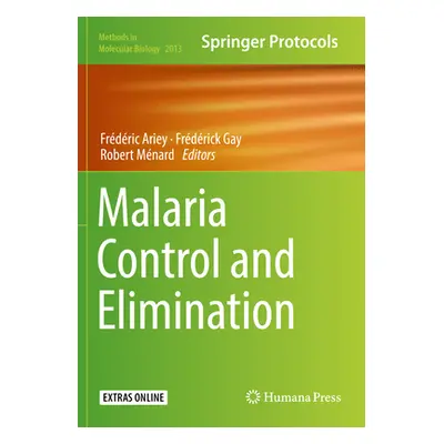 "Malaria Control and Elimination" - "" ("Ariey Frdric")