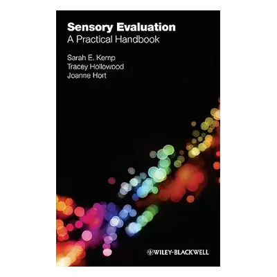 "Sensory Evaluation" - "" ("Kemp Sarah E.")