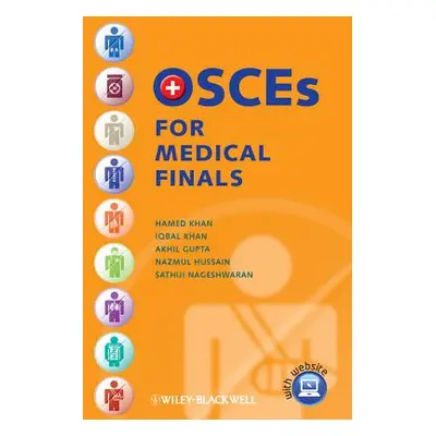 "Osces for Medical Finals" - "" ("Khan Hamed")