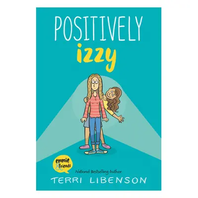 "Positively Izzy" - "" ("Libenson Terri")