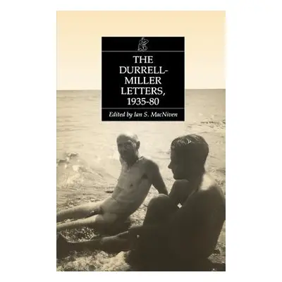 The Durrell-Miller Letters: 1935-1980 (Durrell Lawrence)