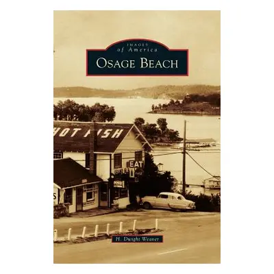 "Osage Beach" - "" ("Weaver H. Dwight")