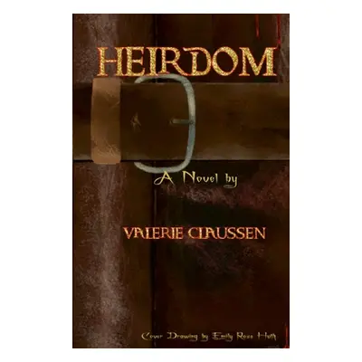 "Heirdom" - "" ("Claussen Valerie")