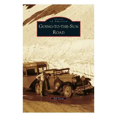 "Going-To-The-Sun Road" - "" ("Yenne Bill")