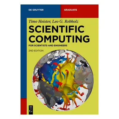 "Scientific Computing" - "" ("Heister Rebholz Timo Leo G.")