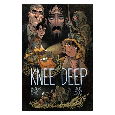 "Knee Deep Book One" - "" ("Flood Joe")